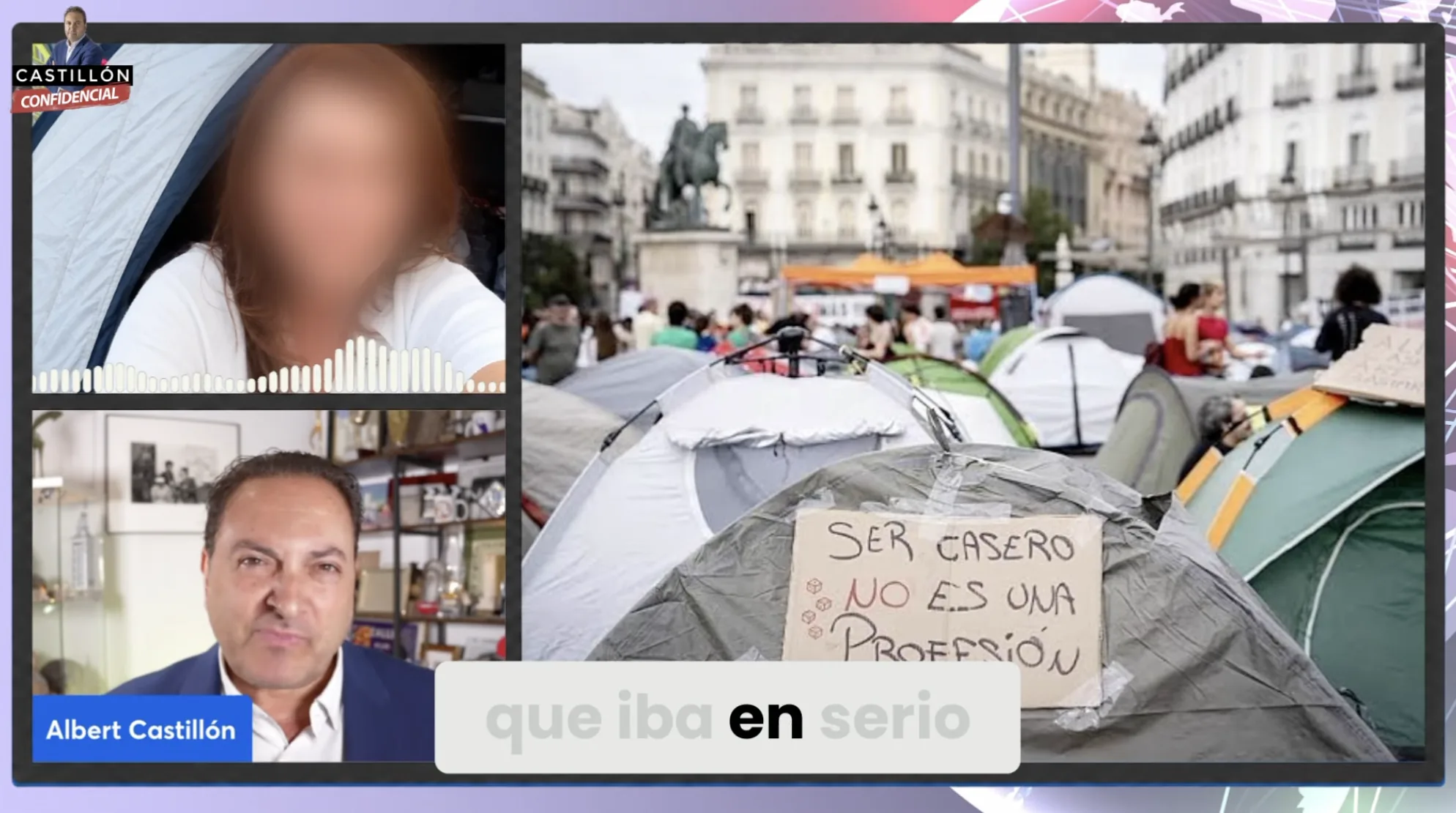 Captura del programa Castillón Confidencial con Albert Castillón y la acampada en la Puerta del Sol